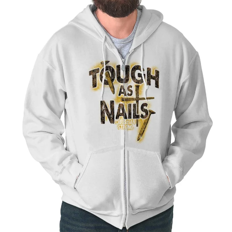 Tough As Nails Zip Hoodie