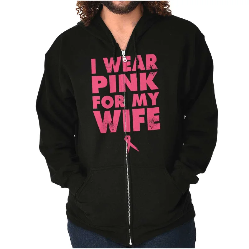 Wear Pink For My Wife Zip Hoodie