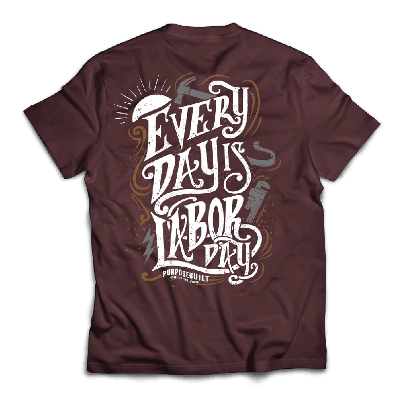 Warm Wear Every Day Is Labor Day Tee - Maroon
