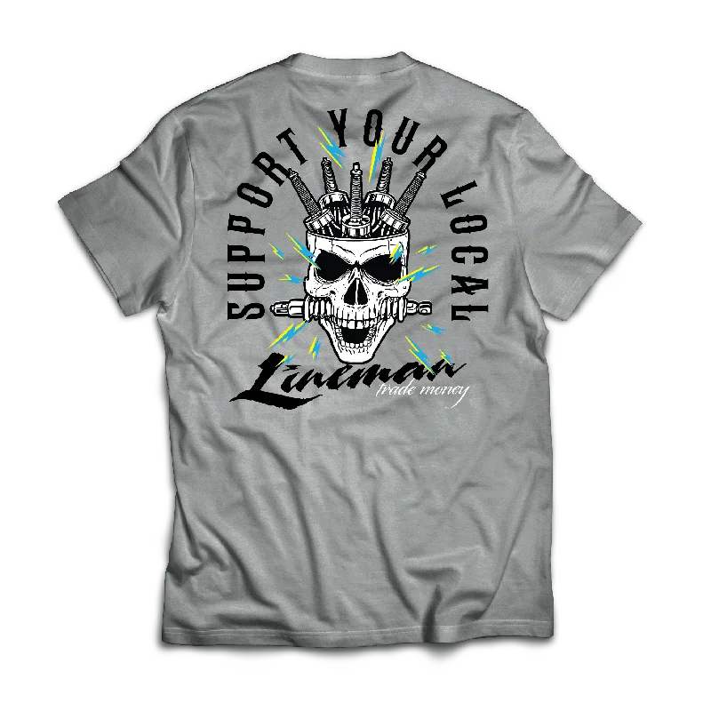 Luxury And Elegant Support Your Local Lineman, Grey Frost